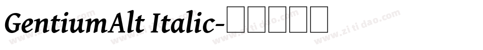 GentiumAlt Italic字体转换